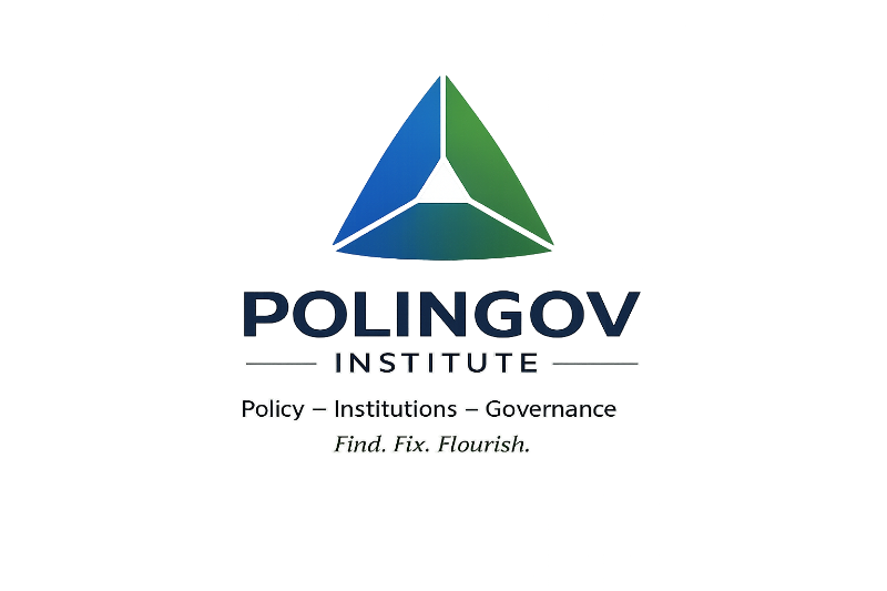 Polingov Institute — Policy, Institutions, Governance. Find. Fix. Flourish.